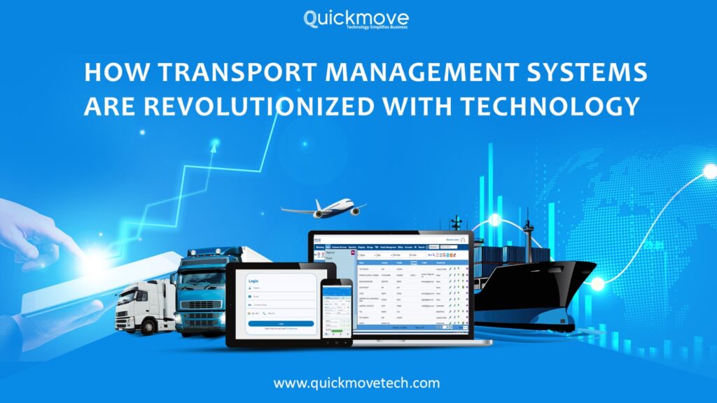 How Transport Management Systems Are Revolutionized with Technology