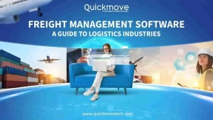 Freight Management Software A Guide to Logistics Industries Freight Management Software A Guide to Logistics Industries