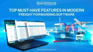 Top Must-Have Features in Modern Freight Forwarding Software Top Must-Have Features in Modern Freight Forwarding Software