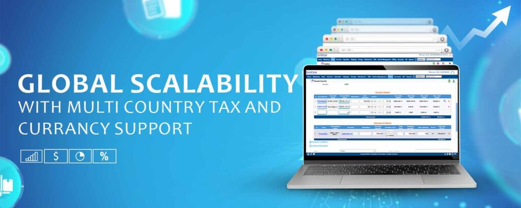 GLOBAL SCALABILITY WITH MULTI COUNTRY TAX AND CURRENCY SUPPORT