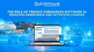 The Role of Freight Forwarder Software in Reducing Demurrage and Detention Charges The Role of Freight Forwarder Software in Reducing Demurrage and Detention Charges