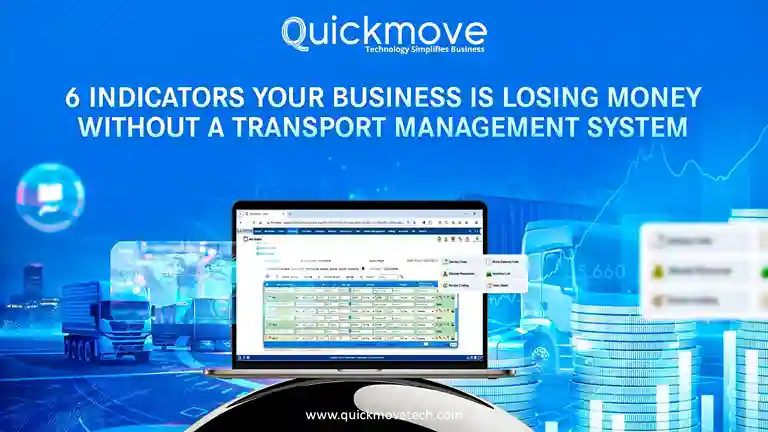 6 Indicators Your Business Is Losing Money Without a Transport Management System