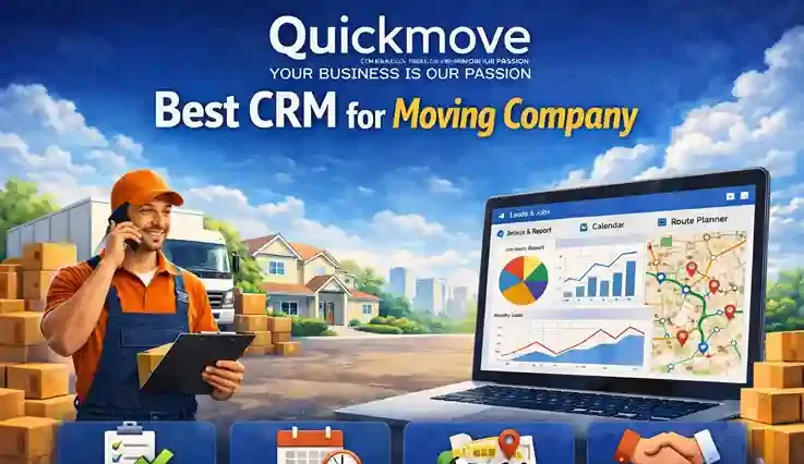 Best CRM for Moving Company - QuickMove