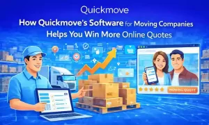 How Quickmove's Software for Moving Companies Helps You Win More Online Quotes How Quickmove's Software for Moving Companies Helps You Win More Online Quotes