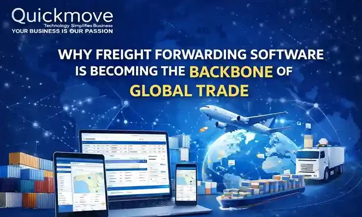Why Freight Forwarding Software Is Becoming the Backbone of Global Trade