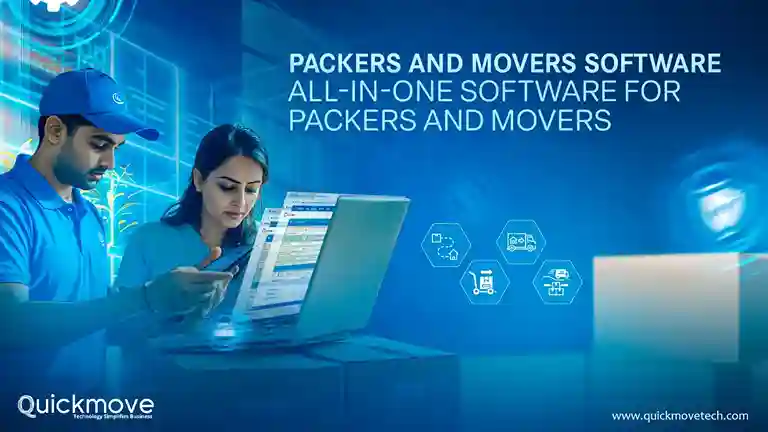 Packers and Movers Software – All-in-One Software for Packers and Movers
