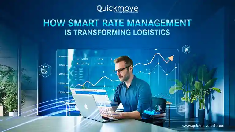 How Smart Rate Management is Transforming Logistics