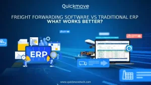 Freight Forwarding Software vs Traditional ERP What Works Better