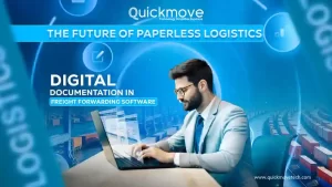 The Future of Paperless Logistics Digital Documentation in Freight Forwarding Software The Future of Paperless Logistics Digital Documentation in Freight Forwarding Software