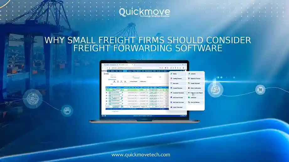 Why Small Freight Firms Should Consider Freight Forwarding Software