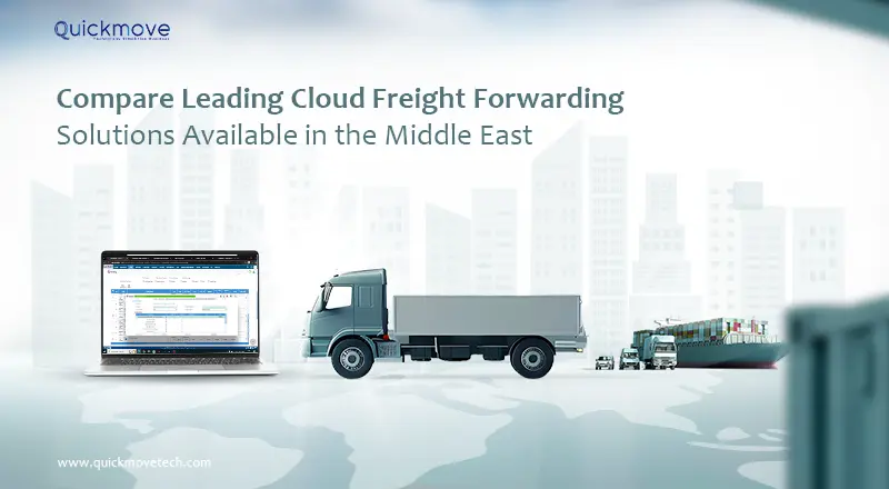 Compare Leading Cloud Freight Forwarding Solutions Available in the Middle East