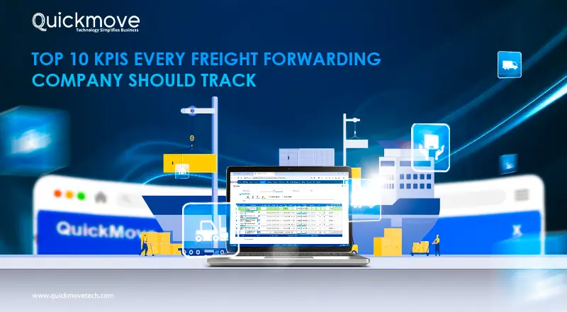 Top 10 KPIs Every Freight Forwarding Company Should Track