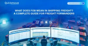 What Does FOB Mean in Shipping Freight? A Complete Guide for Freight Forwarders What Does FOB Mean in Shipping Freight? A Complete Guide for Freight Forwarders