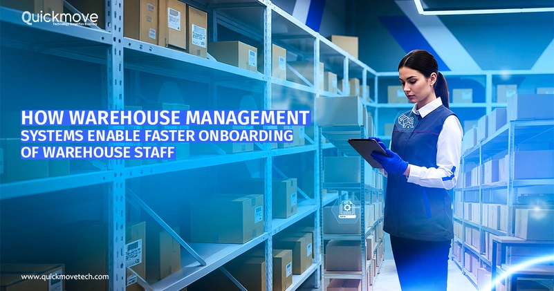How Warehouse Management Systems Enable Faster Onboarding of Warehouse Staff