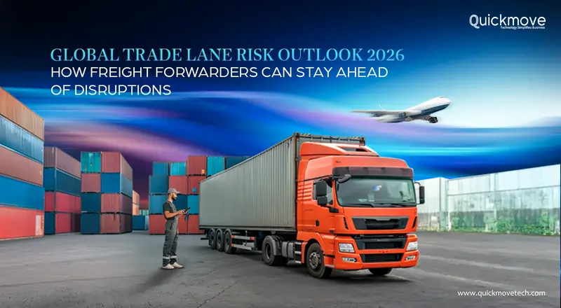 Global Trade Lane Risk Outlook 2026: How Freight Forwarders Can Stay Ahead of Disruptions