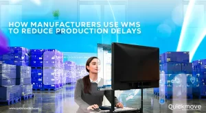 How Manufacturers Use WMS to Reduce Production Delays