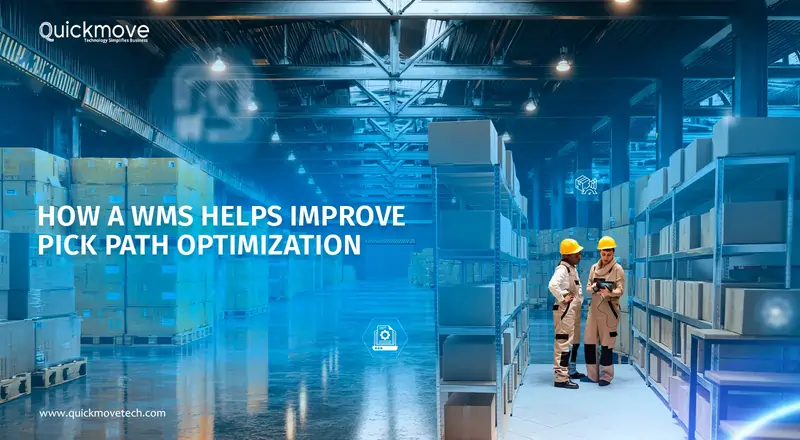 How a WMS Helps Improve Pick Path Optimization