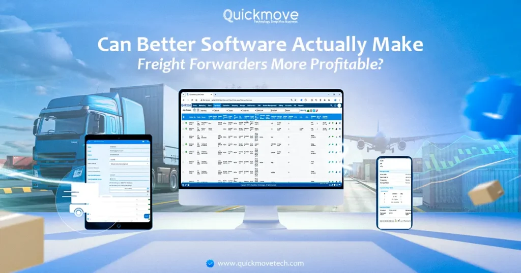 Can Better Software Actually Make Freight Forwarders More Profitable