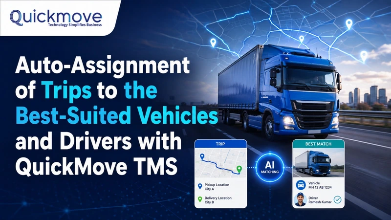 Auto-Assign Trips to the Best Vehicles & Drivers