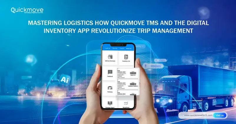QuickMove TMS: Master Owned & Leased Freight Trips from Start to End